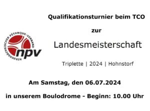 Mehr über den Artikel erfahren Qualifikationsturnier für die Petanque Landesmeisterschaft Triplette beim TCO Süd